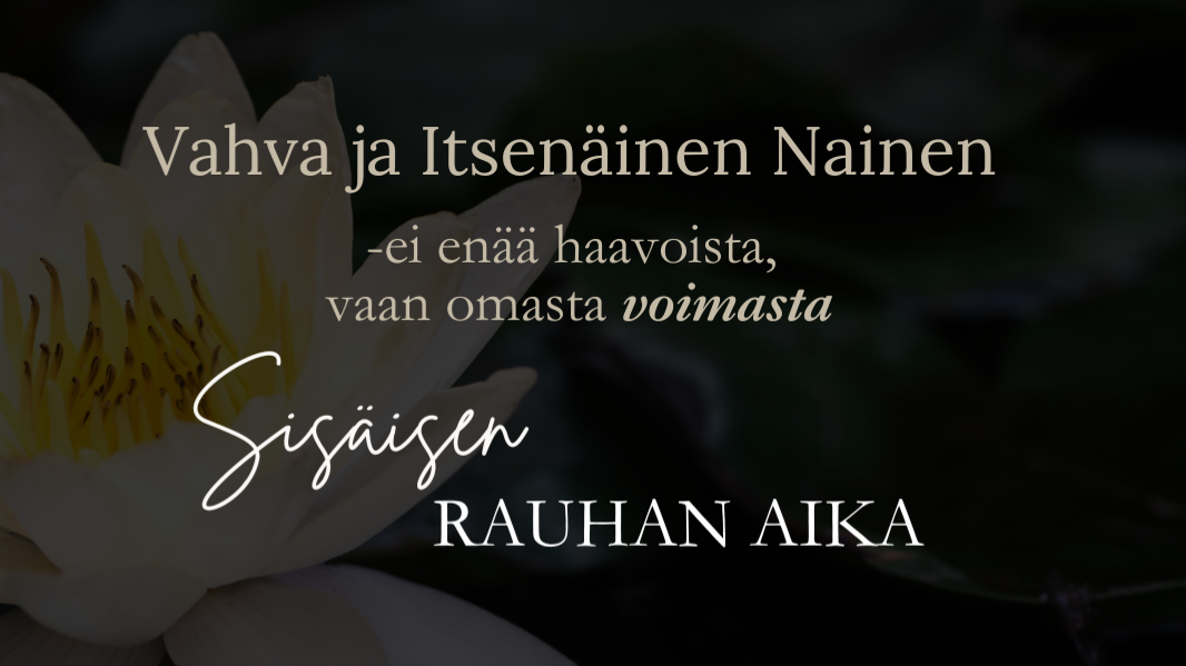 Sisäisen Rauhan aika: 4x 60min tapaaminen