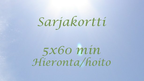 5x60min hieronta/hoito