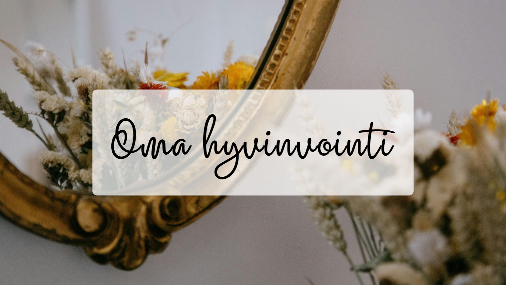 Oma hyvinvointi -lahjakortti