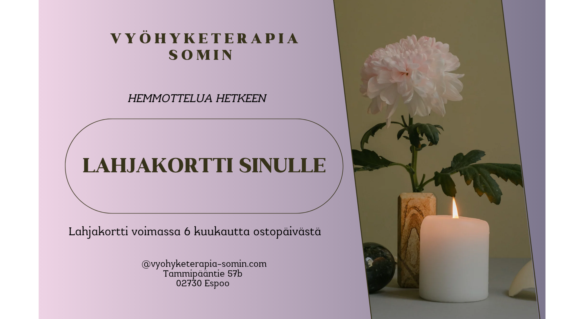 Lahjakortti 30:n minuutin hoitoon