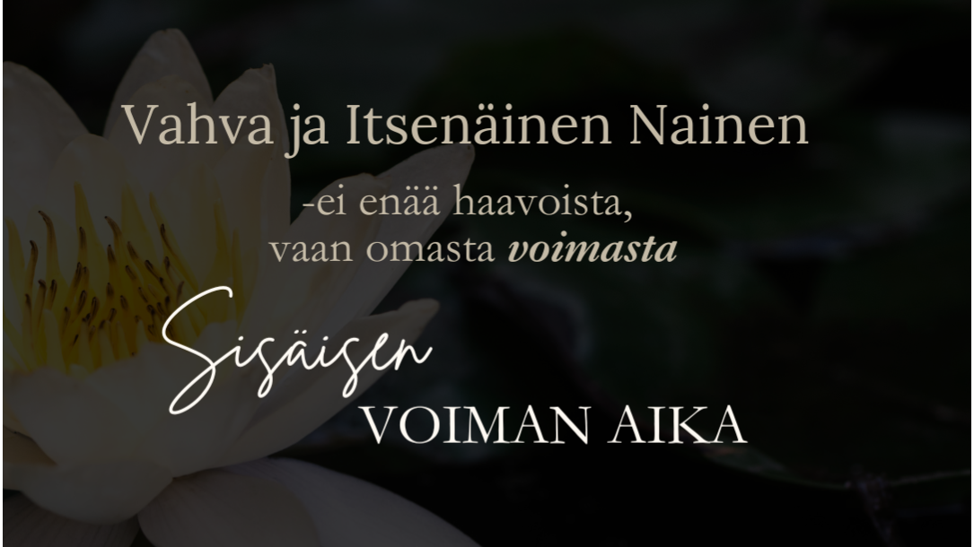Sisäisen Voiman aika: 6x 60min tapaaminen